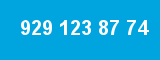 929 123 87 74 929 123 87 74
